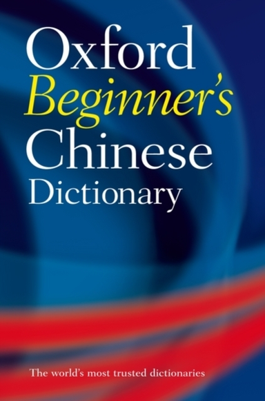 Oxford Beginner'S Chinese Dictionary
