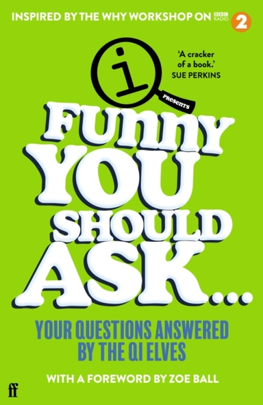 Funny You Should Ask . . . Your Questions Answered By The Qi