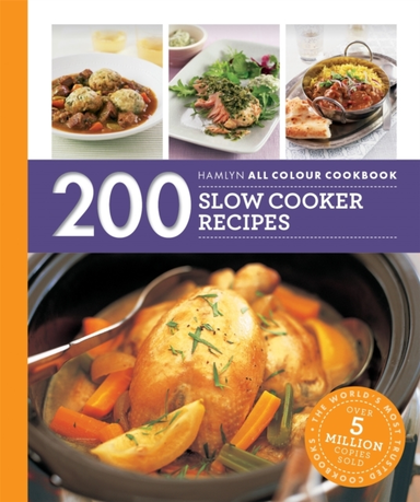 Hamlyn All Colour Cookery: 200 Slow Cooker Recipes The Must-