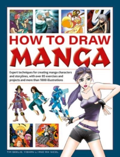 How To Draw Manga Expert Techniques For Creating Manga Chara