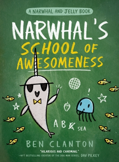 Narwhal’S School Of Awesomeness