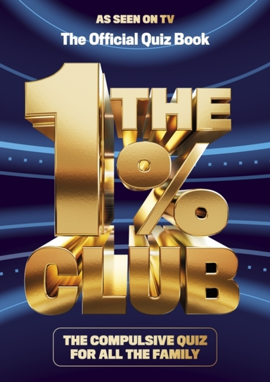 The 1% Club The Official Quiz Book