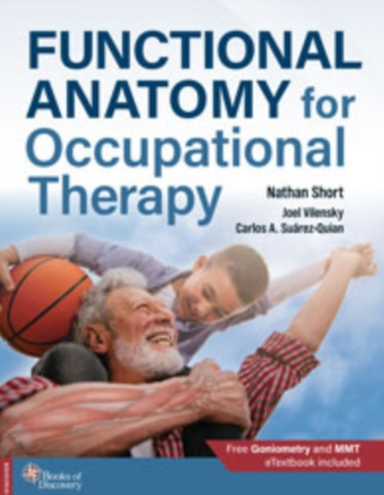 Functional Anatomy For Occupational Therapy