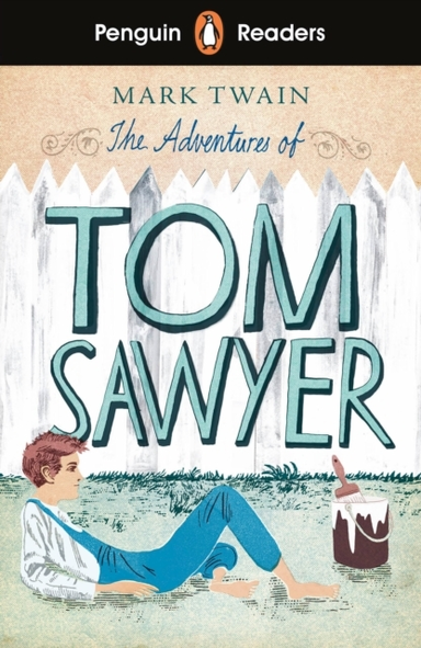 Penguin Readers Level 2: The Adventures Of Tom Sawyer Elt Gr