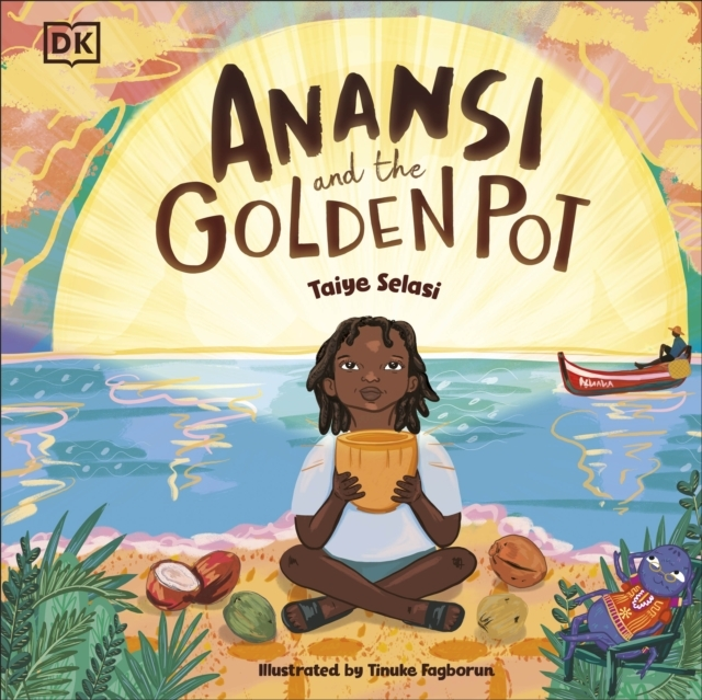 Anansi And The Golden Pot