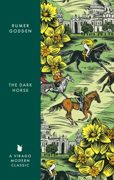 The Dark Horse A Virago Modern Classic