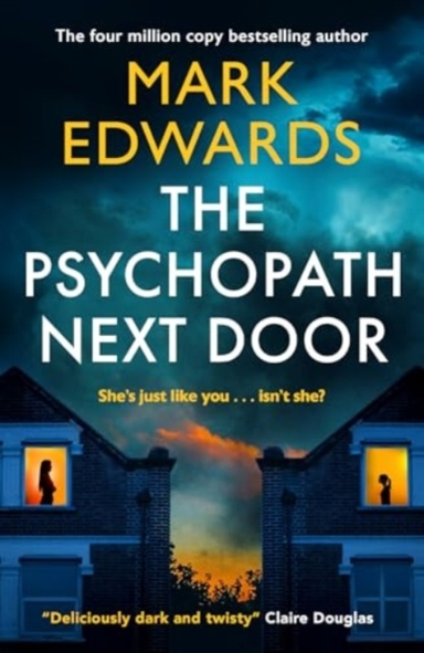 THE PSYCHOPATH NEXT DOOR