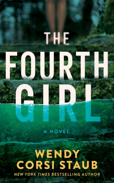 THE FOURTH GIRLA NOVEL