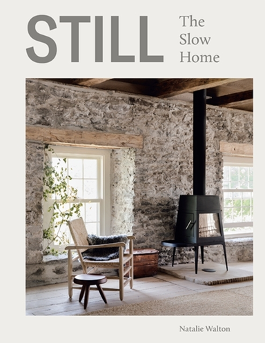 STILLTHE SLOW HOME