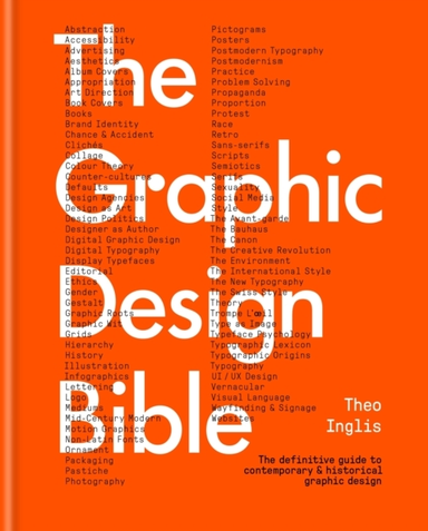 THE GRAPHIC DESIGN BIBLETHE DEFINITIVE GUIDE TO CONTEMPORARY