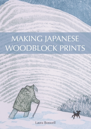 MAKING JAPANESE WOODBLOCK PRINTS