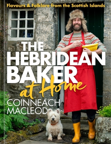 THE HEBRIDEAN BAKER AT HOMEFLAVOURS & FOLKLORE FROM THE SCOT