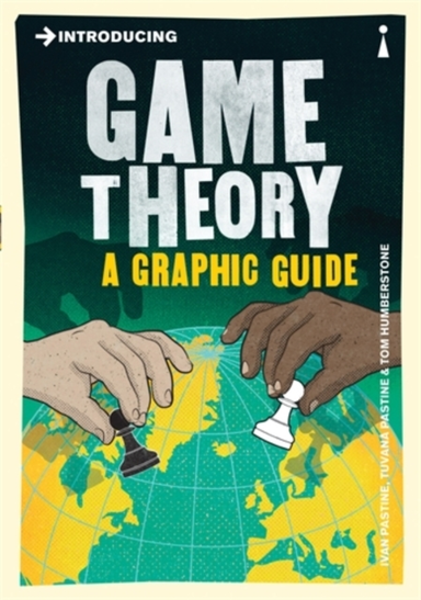 INTRODUCING GAME THEORYA GRAPHIC GUIDE
