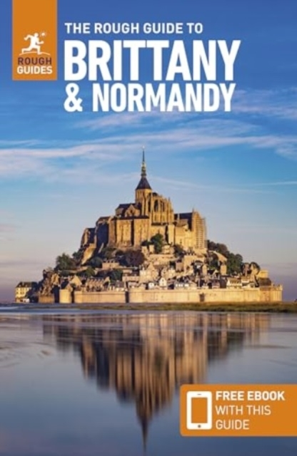 D2 The Rough Guide to Brittany and Normandy Travel Guide With