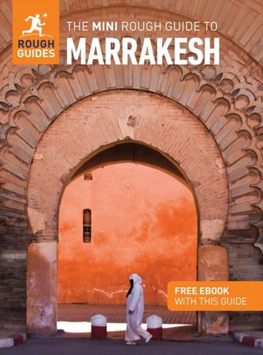 The Mini Rough Guide To Marrakesh Travel Guide With Ebook