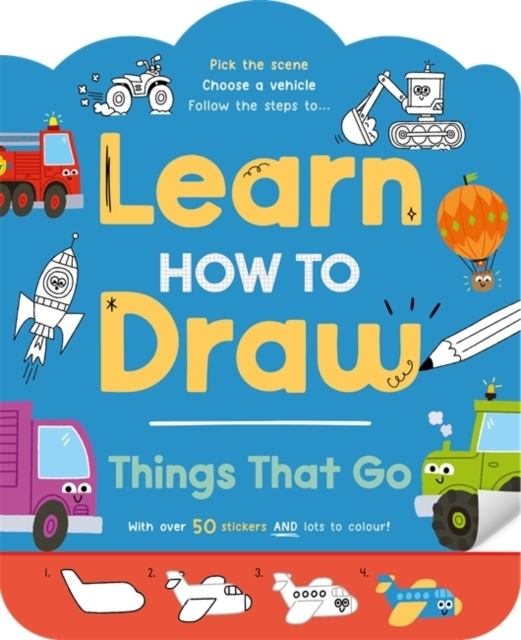 Learn How To Draw Things That Go