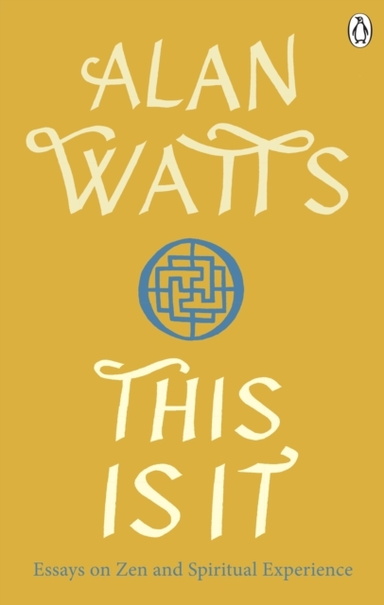 This Is Itessays On Zen And Spiritual Experience