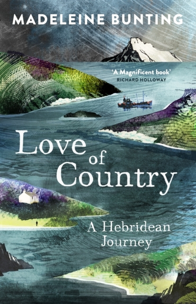 Love Of Countrya Hebridean Journey