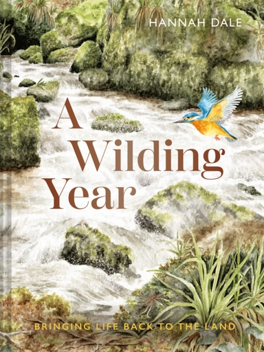 A Wilding Yearbringing Life Back To The Land