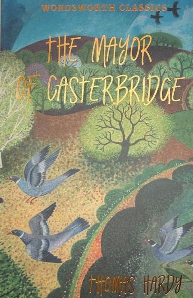 The Mayor Of Casterbridge