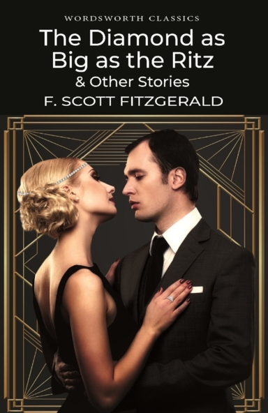 The Diamond As Big As The Ritz & Other Stories