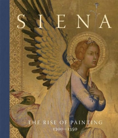 Sienathe Rise Of Painting 13001350