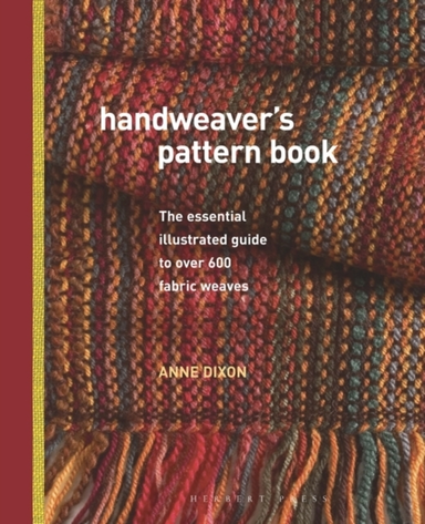 Handweaver'S Pattern Bookthe Essential Illustrated Guide To