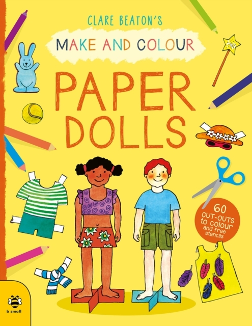 Make & Colour Paper Dolls60 Cut-Outs To Colour And Free Sten