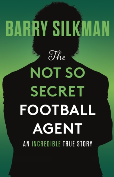 The Not So Secret Football Agent