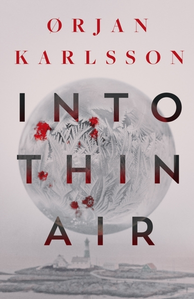 Into Thin Airthe Atmospheric Chilling New Nordic Noir Serie