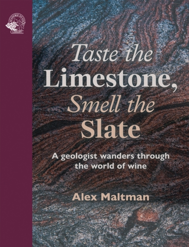 Taste The Limestone Smell The Slatea Geologist Wanders Thro
