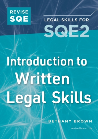 Revise Sqe Introduction To Written Legal Skillslegal Skills
