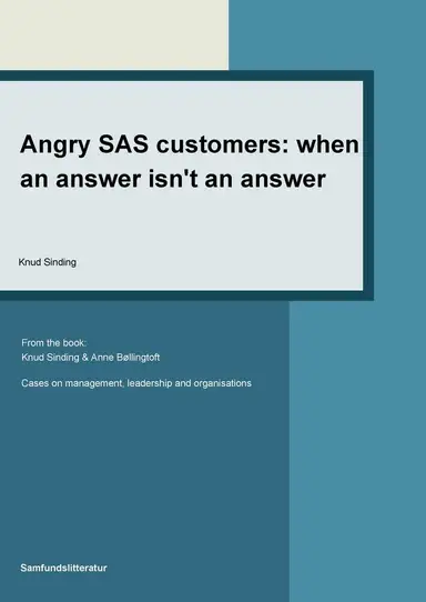 Angry SAS customers - when an answer is not an answer