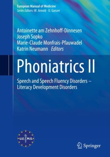 Phoniatrics Iispeech And Speech Fluency Disorders  Literacy