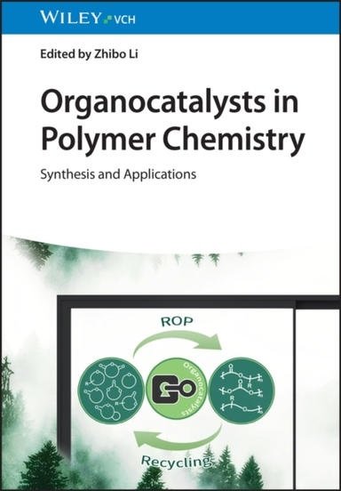 Organocatalysts In Polymer Chemistrysynthesis And Applicatio