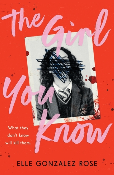 THE GIRL YOU KNOW A TWISTY DARK ACADEMIA THRILLER