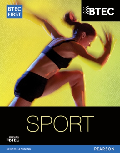 BTEC FIRST IN SPORT STUDENT BOOK