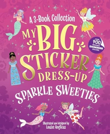 MY BIG STICKER DRESS-UP: SPARKLE SWEETIES