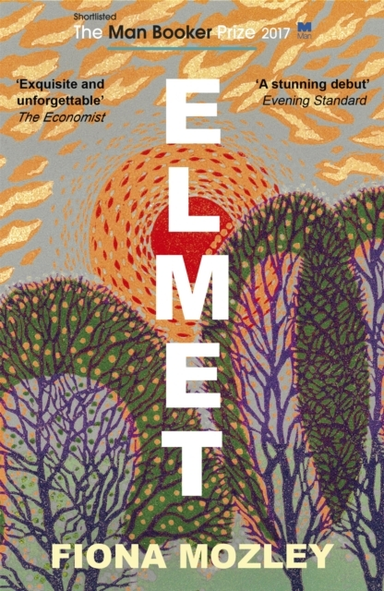 ELMET SHORTLISTED FOR THE MAN BOOKER PRIZE 2017