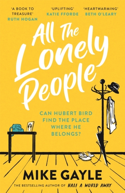 ALL THE LONELY PEOPLE FROM THE RICHARD AND JUDY BESTSELLING