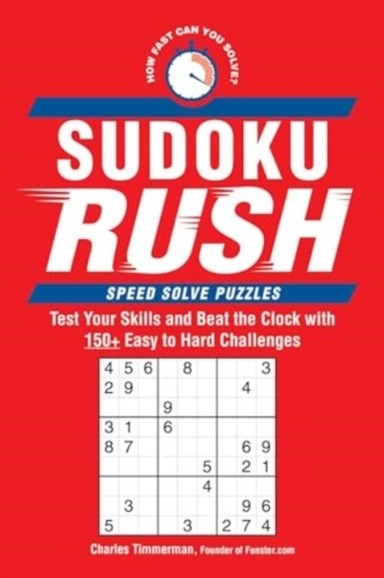 SUDOKU RUSH TEST YOUR SKILLS AND BEAT THE CLOCK WITH 175+ EA