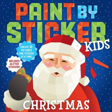 PAINT BY STICKER KIDS: CHRISTMAS CREATE 10 PICTURES ONE STIC
