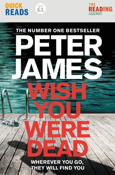 WISH YOU WERE DEAD: QUICK READS