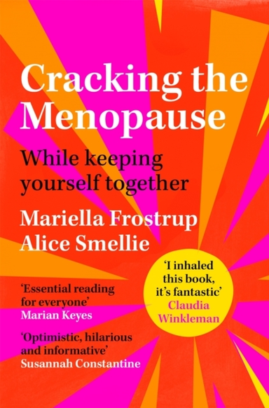 CRACKING THE MENOPAUSE WHILE KEEPING YOURSELF TOGETHER