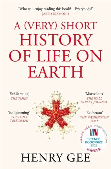 A VERY SHORT HISTORY OF LIFE ON EARTH 4.6 BILLION YEARS IN 1