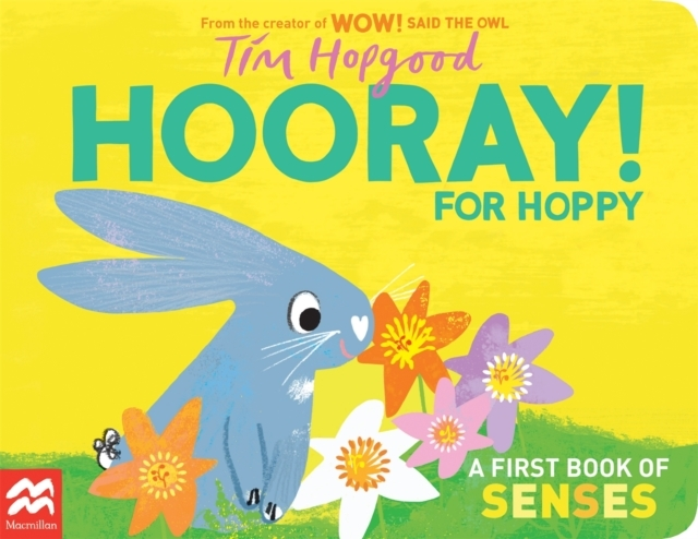 HOORAY FOR HOPPY A FIRST BOOK OF SENSES