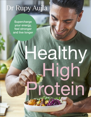 THE DOCTOR’S KITCHEN: HEALTHY HIGH PROTEIN SUPERCHARGE YOUR