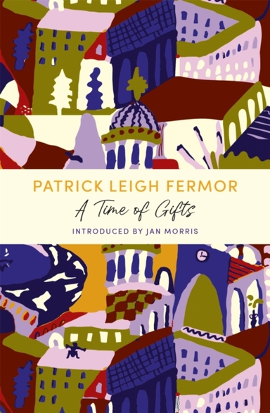 A TIME OF GIFTS A JOHN MURRAY JOURNEY