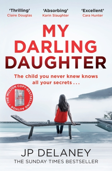 MY DARLING DAUGHTER THE ADDICTIVE, TWISTY THRILLER FROM THE