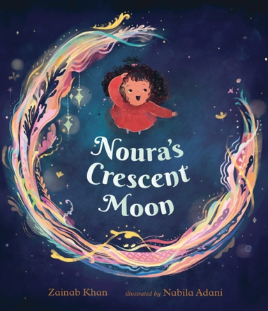 NOURA'S CRESCENT MOON: AN EID STORY